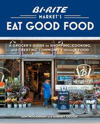 Bi-Rite Market’s Eat Good Food Review – Literary Monday