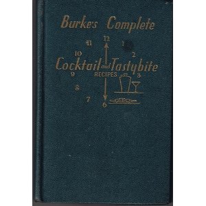 Burke’s Complete Cocktail and Tastybite Recipes – Literary Monday